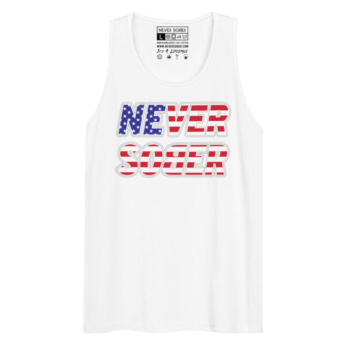 Never Sober America Tank Top